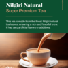 Nilgiri Natural Super Premium Tea